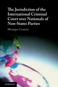 The Jurisdiction of the International Criminal Court over Nationals of Non-States Parties_cover