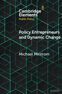 Policy Entrepreneurs and Dynamic Change_cover