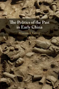 The Politics of the Past in Early China_cover