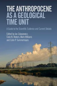 The Anthropocene as a Geological Time Unit_cover