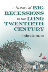 A History of Big Recessions in the Long Twentieth Century_cover