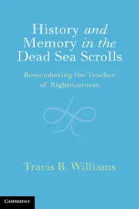 History and Memory in the Dead Sea Scrolls_cover