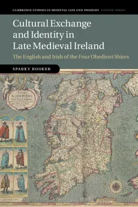 Cultural Exchange and Identity in Late Medieval Ireland_cover