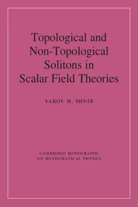 Topological and Non-Topological Solitons in Scalar Field Theories_cover