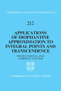 Applications of Diophantine Approximation to Integral Points and Transcendence_cover