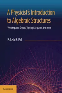 A Physicist's Introduction to Algebraic Structures_cover