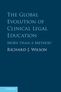 The Global Evolution of Clinical Legal Education_cover