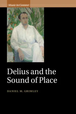 Delius and the Sound of Place