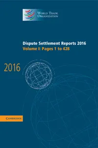 Dispute Settlement Reports 2016: Volume 1, Pages 1–428_cover