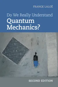 Do We Really Understand Quantum Mechanics?_cover