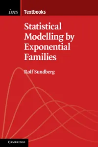 Statistical Modelling by Exponential Families_cover