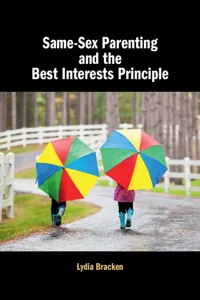 Same-Sex Parenting and the Best Interests Principle_cover