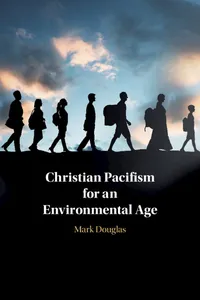Christian Pacifism for an Environmental Age_cover