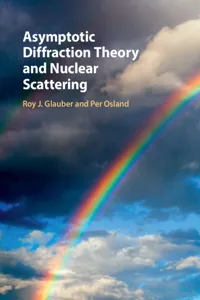 Asymptotic Diffraction Theory and Nuclear Scattering_cover