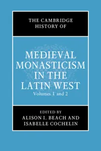 The Cambridge History of Medieval Monasticism in the Latin West_cover