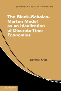 The Black–Scholes–Merton Model as an Idealization of Discrete-Time Economies_cover