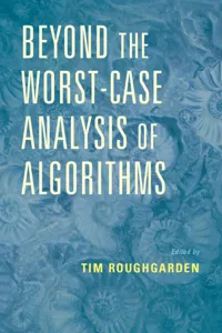 Beyond the Worst-Case Analysis of Algorithms_cover