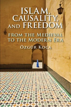 Islam, Causality, and Freedom