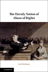 The Unruly Notion of Abuse of Rights_cover