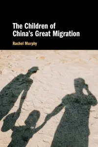 The Children of China's Great Migration_cover