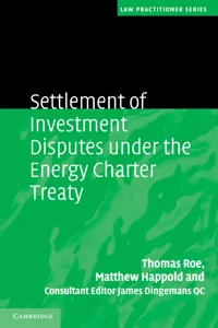 Settlement of Investment Disputes under the Energy Charter Treaty_cover