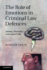 The Role of Emotions in Criminal Law Defences_cover