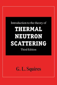 Introduction to the Theory of Thermal Neutron Scattering_cover