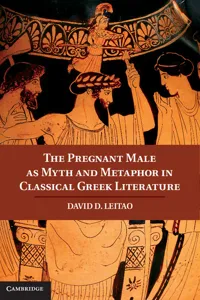 The Pregnant Male as Myth and Metaphor in Classical Greek Literature_cover