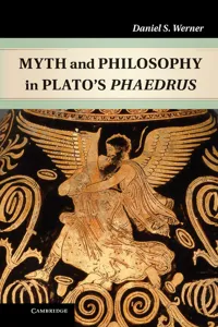 Myth and Philosophy in Plato's Phaedrus_cover