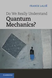 Do We Really Understand Quantum Mechanics?_cover