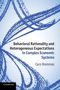 Behavioral Rationality and Heterogeneous Expectations in Complex Economic Systems_cover