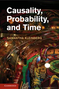 Causality, Probability, and Time_cover