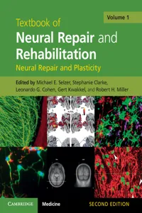 Textbook of Neural Repair and Rehabilitation: Volume 1, Neural Repair and Plasticity_cover