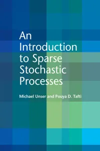 An Introduction to Sparse Stochastic Processes_cover