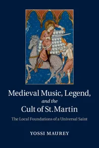 Medieval Music, Legend, and the Cult of St Martin_cover