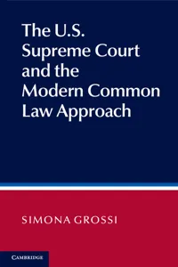 The US Supreme Court and the Modern Common Law Approach_cover