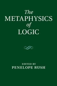 The Metaphysics of Logic_cover