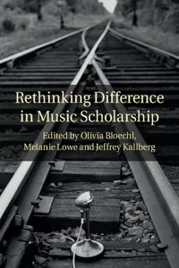 Rethinking Difference in Music Scholarship_cover