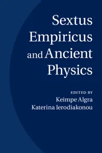 Sextus Empiricus and Ancient Physics_cover