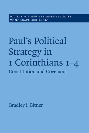 Paul's Political Strategy in 1 Corinthians 1–4