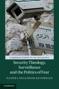 Security Theology, Surveillance and the Politics of Fear_cover