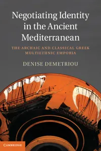 Negotiating Identity in the Ancient Mediterranean_cover