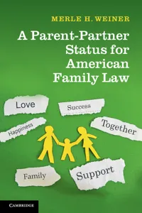 A Parent-Partner Status for American Family Law_cover