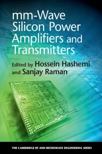 mm-Wave Silicon Power Amplifiers and Transmitters_cover