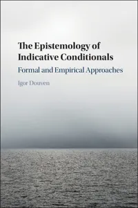 The Epistemology of Indicative Conditionals_cover