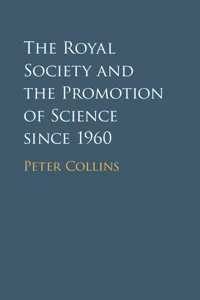 The Royal Society and the Promotion of Science since 1960_cover