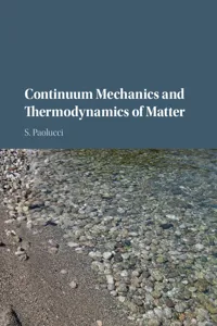 Continuum Mechanics and Thermodynamics of Matter_cover