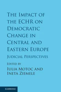 The Impact of the ECHR on Democratic Change in Central and Eastern Europe_cover