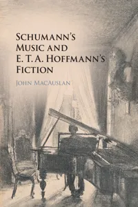 Schumann's Music and E. T. A. Hoffmann's Fiction_cover