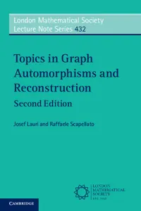 Topics in Graph Automorphisms and Reconstruction_cover